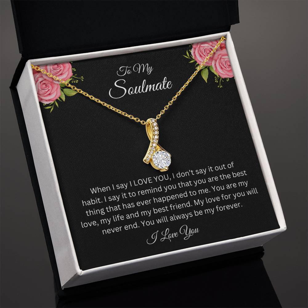 To My Soulmate | Alluring Beauty Necklace| Gift to Wife| Birthday Gift to Wife| Mother's Day Gift| Anniversary Gift to Wife