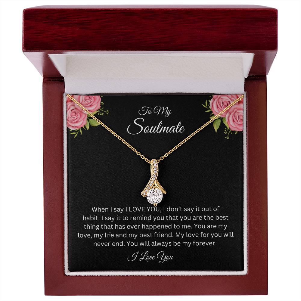 To My Soulmate | Alluring Beauty Necklace| Gift to Wife| Birthday Gift to Wife| Mother's Day Gift| Anniversary Gift to Wife