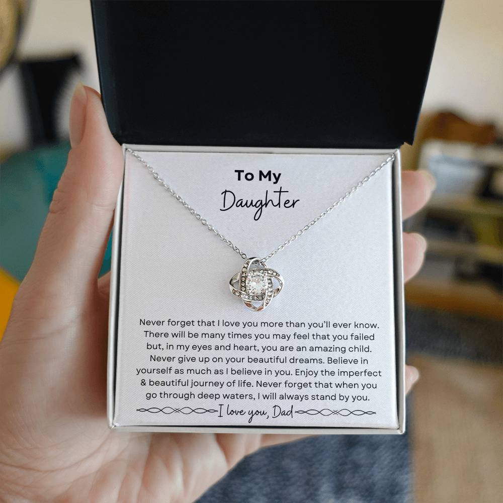 To My Daughter from Dad | Love Knot Necklace| Gift to Daughter from Dad| Birthday Gift to Daughter from Dad