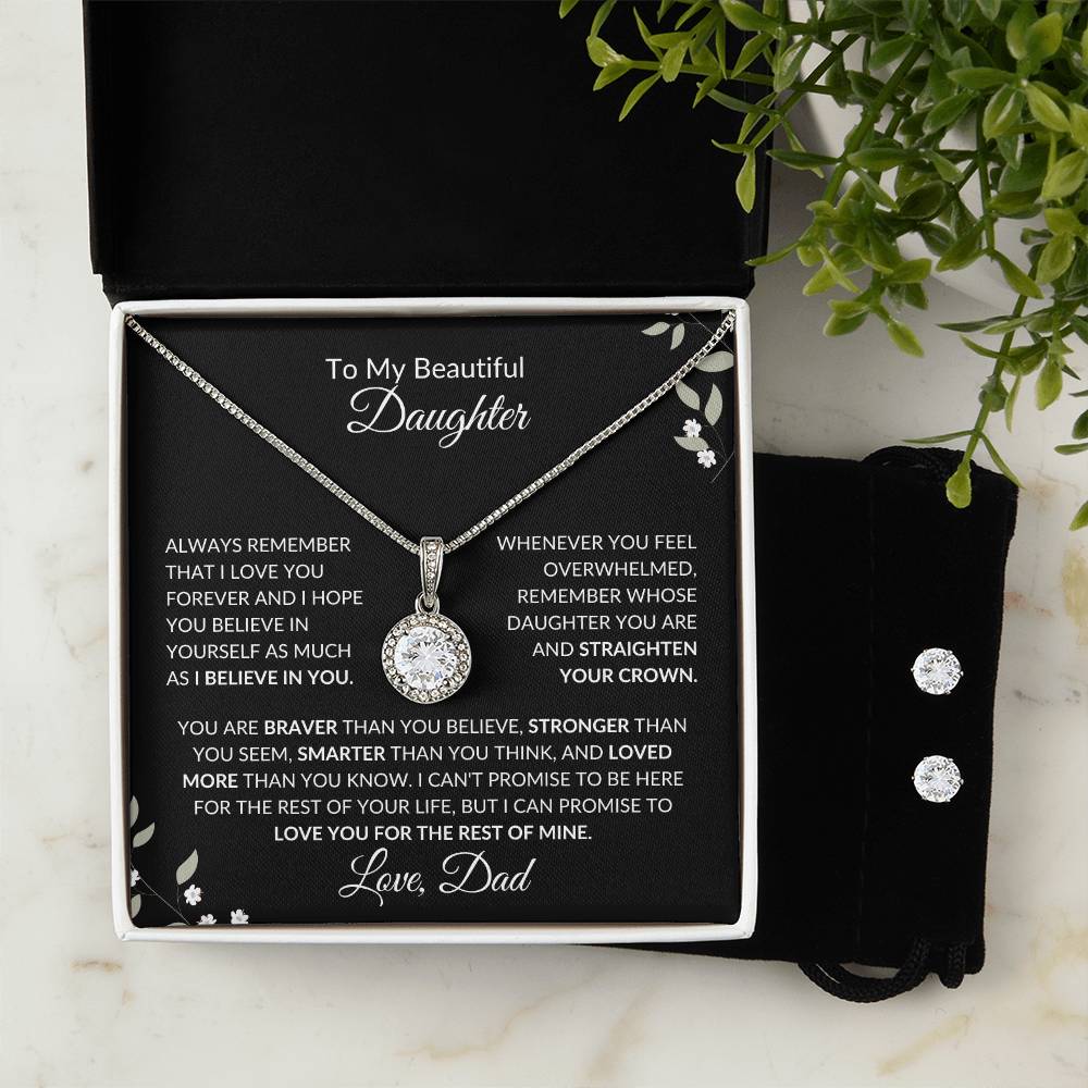 To My Beautiful Daughter from Dad | Eternal Hope Necklace + Clear CZ Earrings| Gift to Daughter from Dad| Birthday Gift to Daughter from Dad