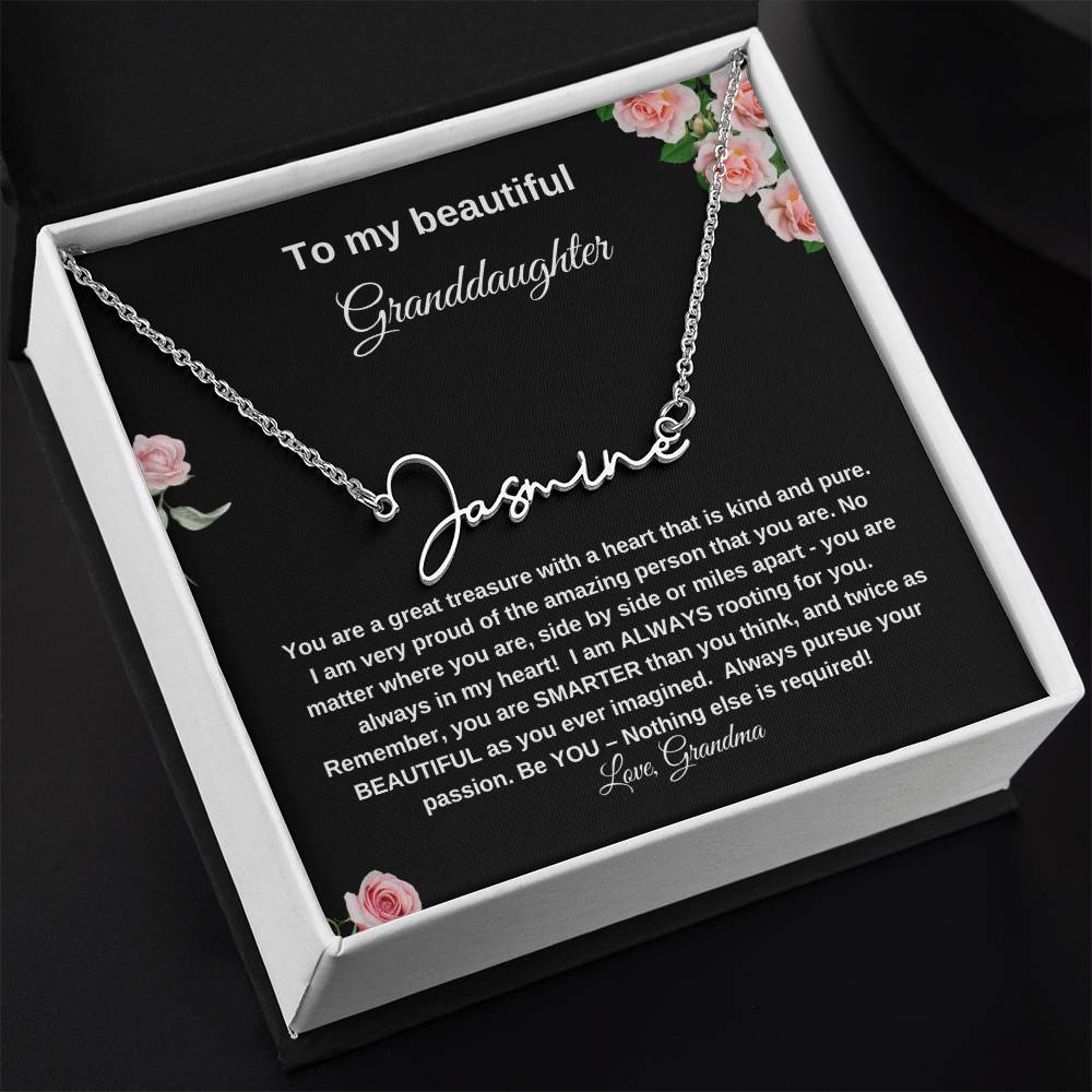 To My Beautiful Granddaughter | Signature Name Necklace| Gift to Granddaughter from Grandma