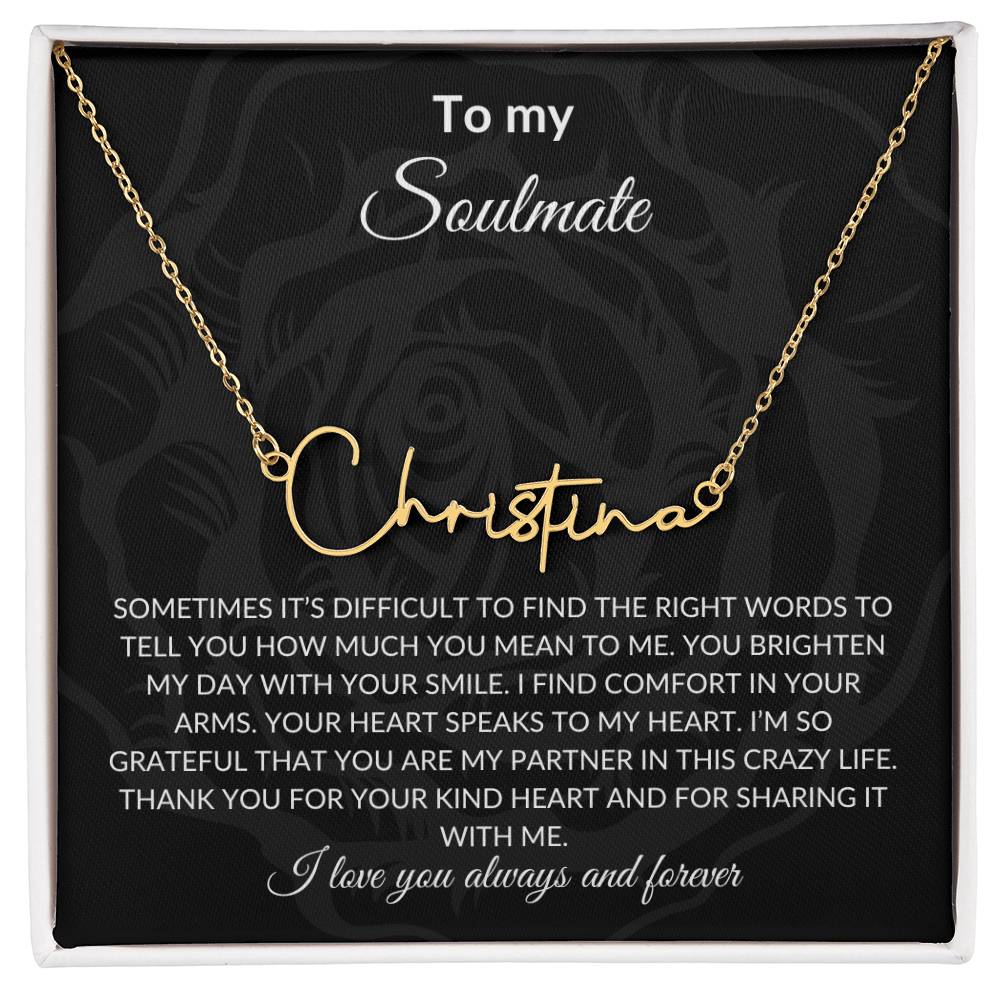 To My Soulmate | Signature Name Necklace| Gift to Wife | Wedding Anniversary Gift to Wife| Mother's Day Gift | Birthday Gift to Wife