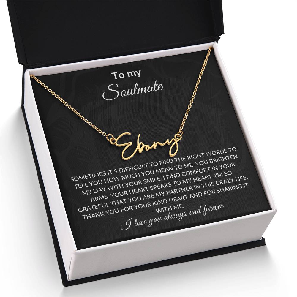 To My Soulmate | Signature Name Necklace| Gift to Wife | Wedding Anniversary Gift to Wife| Mother's Day Gift | Birthday Gift to Wife