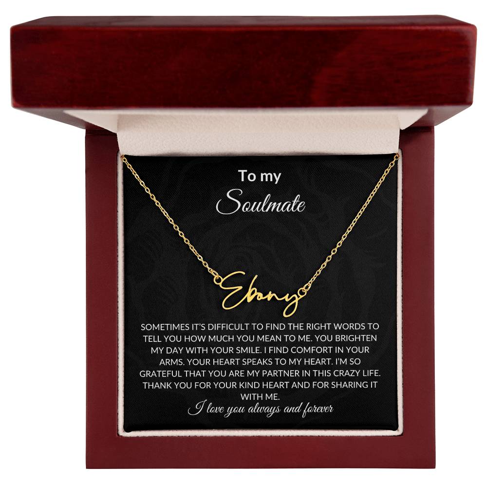 To My Soulmate | Signature Name Necklace| Gift to Wife | Wedding Anniversary Gift to Wife| Mother's Day Gift | Birthday Gift to Wife