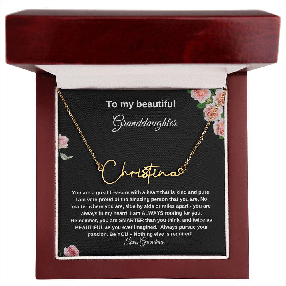 To My Beautiful Granddaughter | Signature Name Necklace| Gift to Granddaughter from Grandma