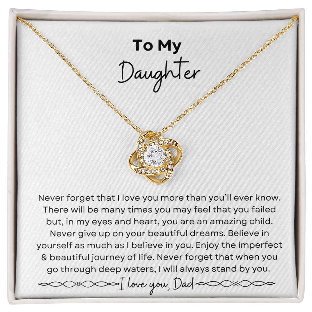 To My Daughter from Dad | Love Knot Necklace| Gift to Daughter from Dad| Birthday Gift to Daughter from Dad