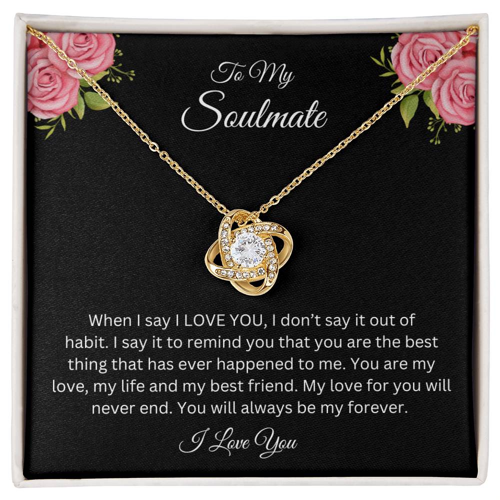 To My Soulmate | Love Knot Necklace| Gift to Wife| Birthday Gift to Wife| Mother's Day Gift| Anniversary Gift to Wife