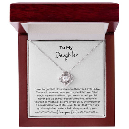 To My Daughter from Dad | Love Knot Necklace| Gift to Daughter from Dad| Birthday Gift to Daughter from Dad