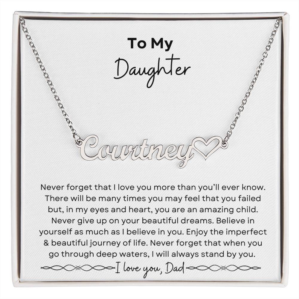 To My Daughter from Dad | Heart Name Necklace| Gift to Daughter from Dad| Birthday Gift to Daughter from Dad